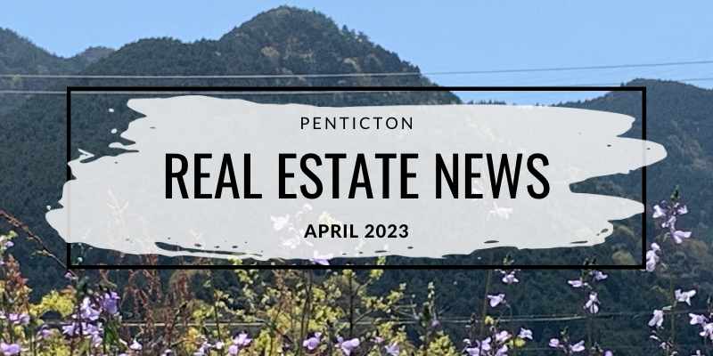 Pentiction Real Estate News - April 2023